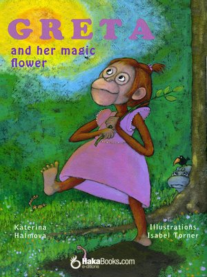 cover image of Greta and Her Magical Flower
